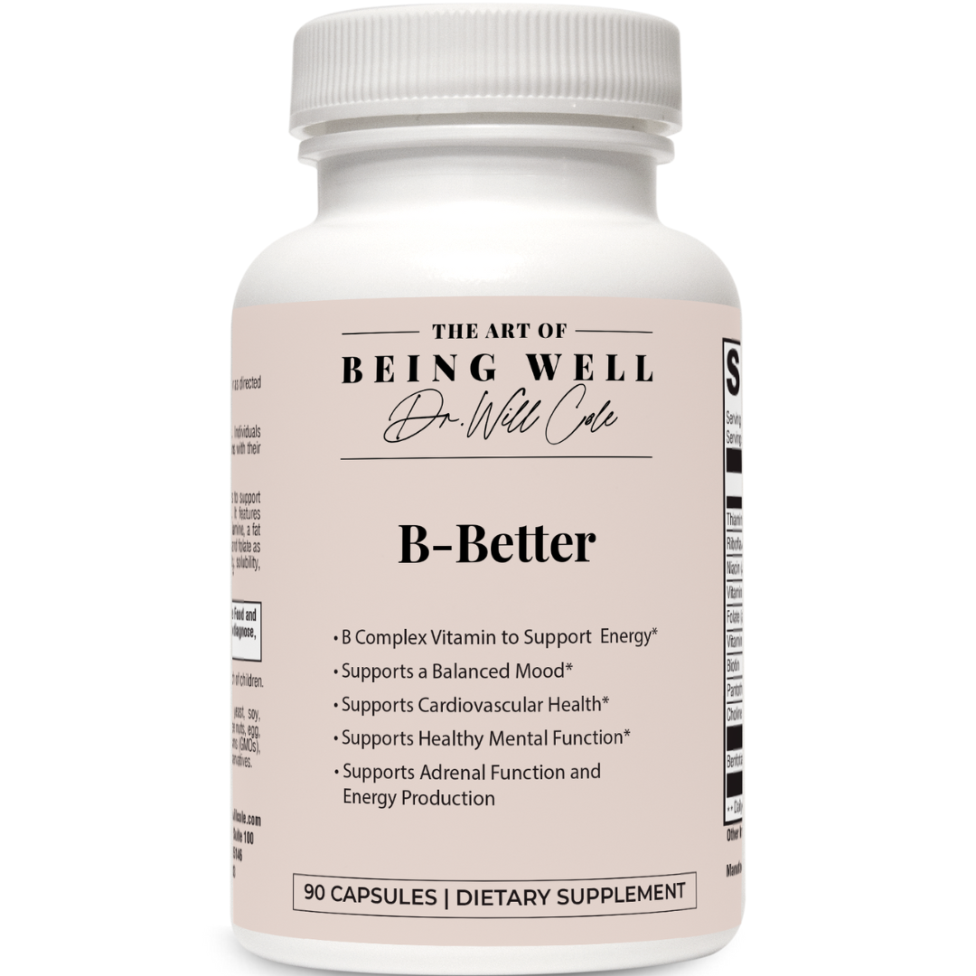 B-Better – Dr. Will Cole