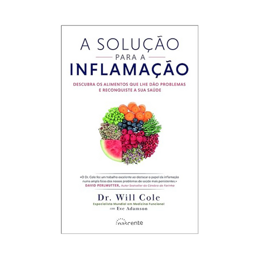 A Solução para a Inflamação (The Inflammation Spectrum) (Portuguese Translation)