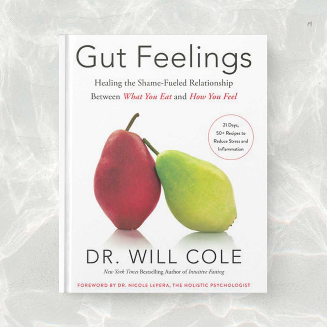 Gut Feelings Signed by Dr. Will Cole